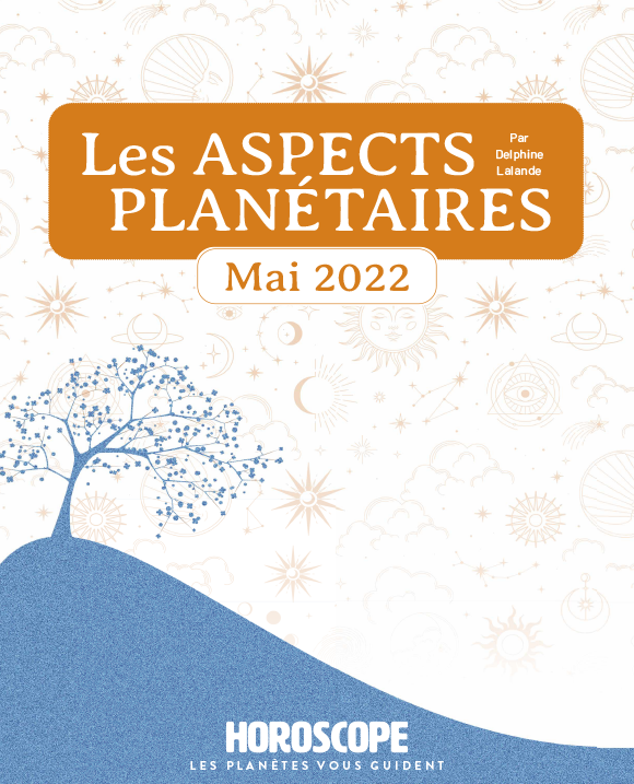 Couverture du magazine Horoscope - Aspects planétaires Mai 2022