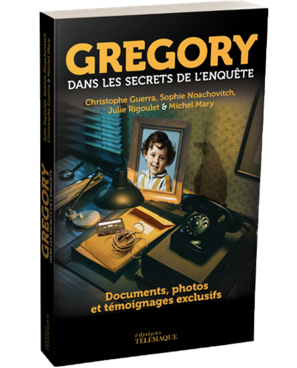 Couverture du magazine Livre : Grégory - Dans les secrets de l'enquête