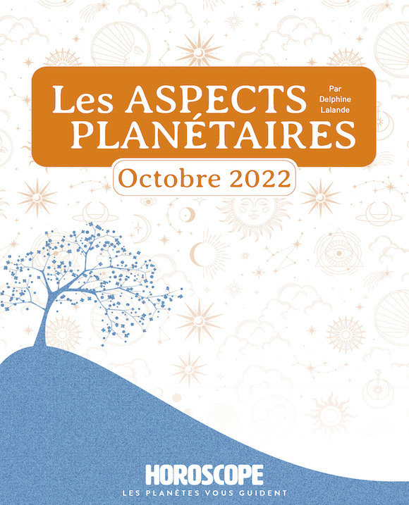 Couverture du magazine Horoscope - Aspects planétaires Octobre 2022
