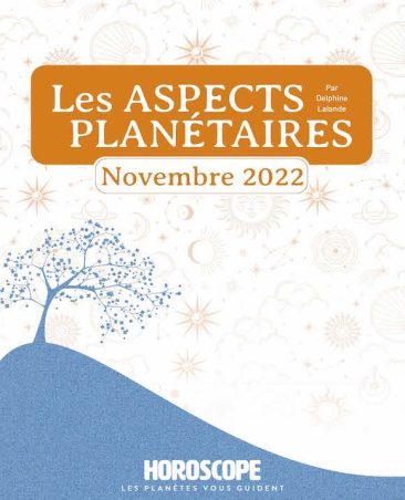 Couverture du magazine Horoscope - Aspects planétaires Novembre 2022